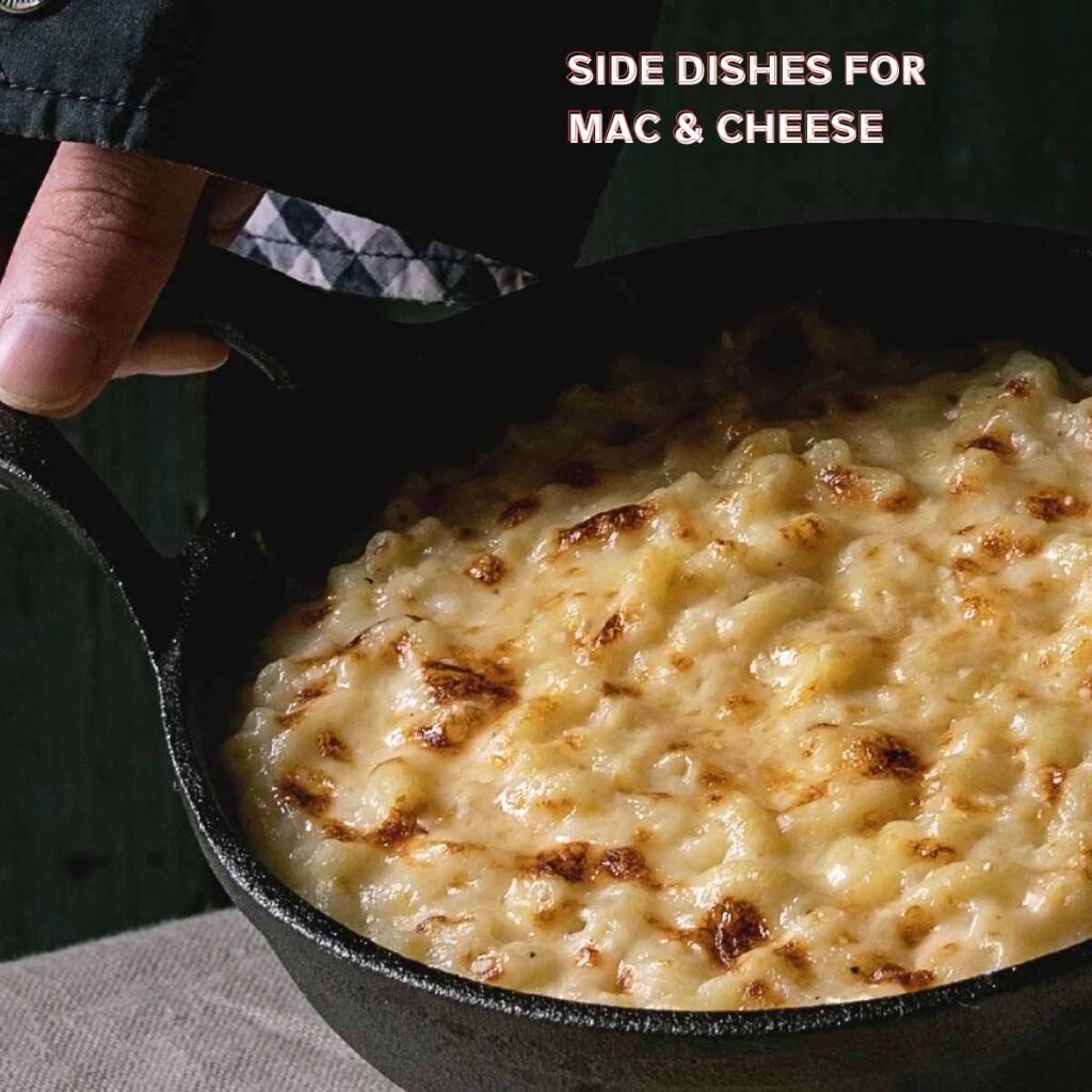What goes well with Mac and Cheese The Fork Bite
