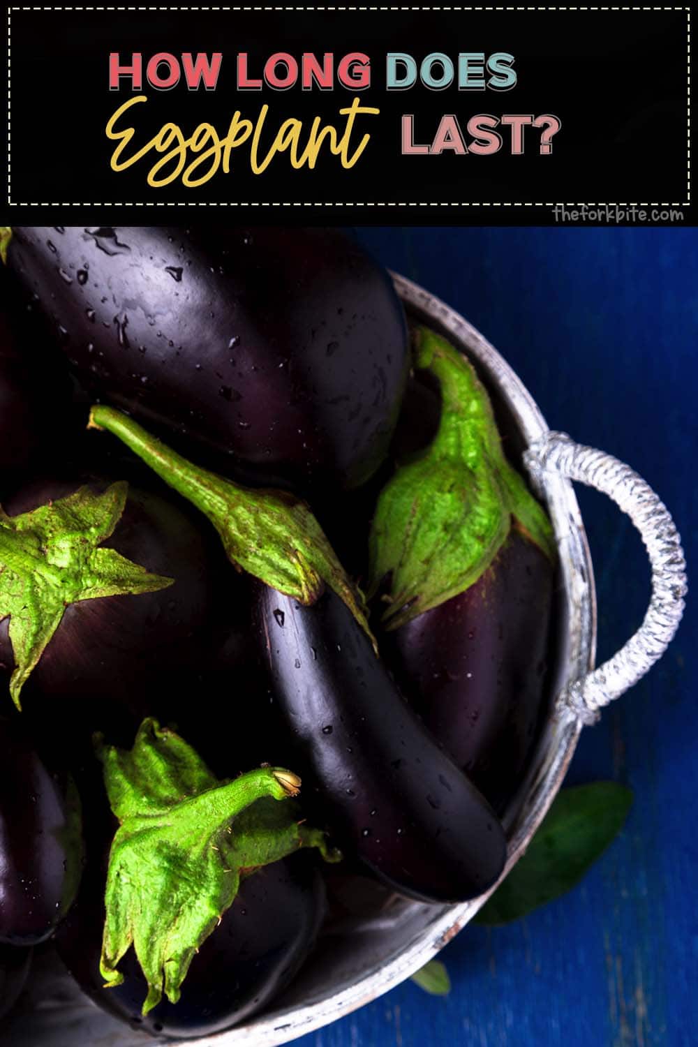 Want to know more about getting the best out of eggplant and how long you can keep for before it starts to lose its special characteristics?
