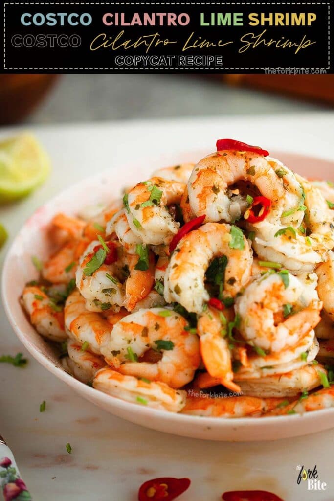 Costco Cilantro Lime Shrimp Copycat Recipe The Fork Bite