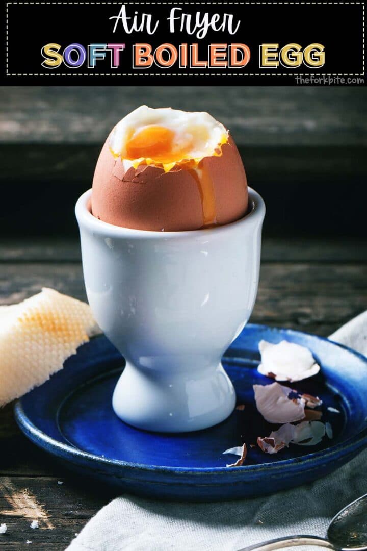 Air Fryer Soft Boiled Eggs Technique The Fork Bite