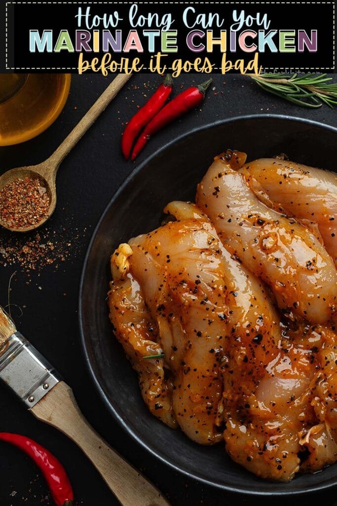 How Long can Chicken Marinate in the Fridge Before it Goes Bad The
