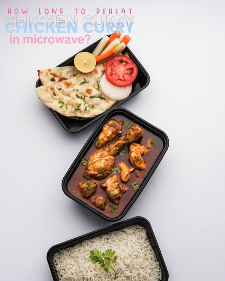 How Long to Reheat Chicken Curry in Microwave The Fork Bite
