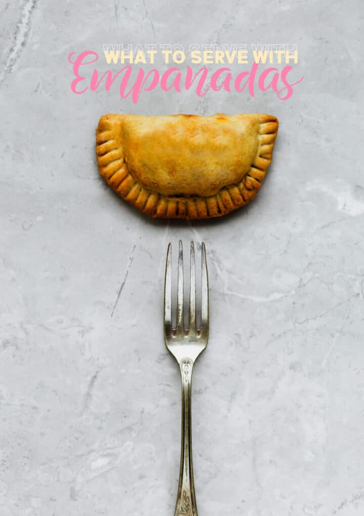 What are Empanadas Served with? Pairing Ideas for a Tasty Meal The