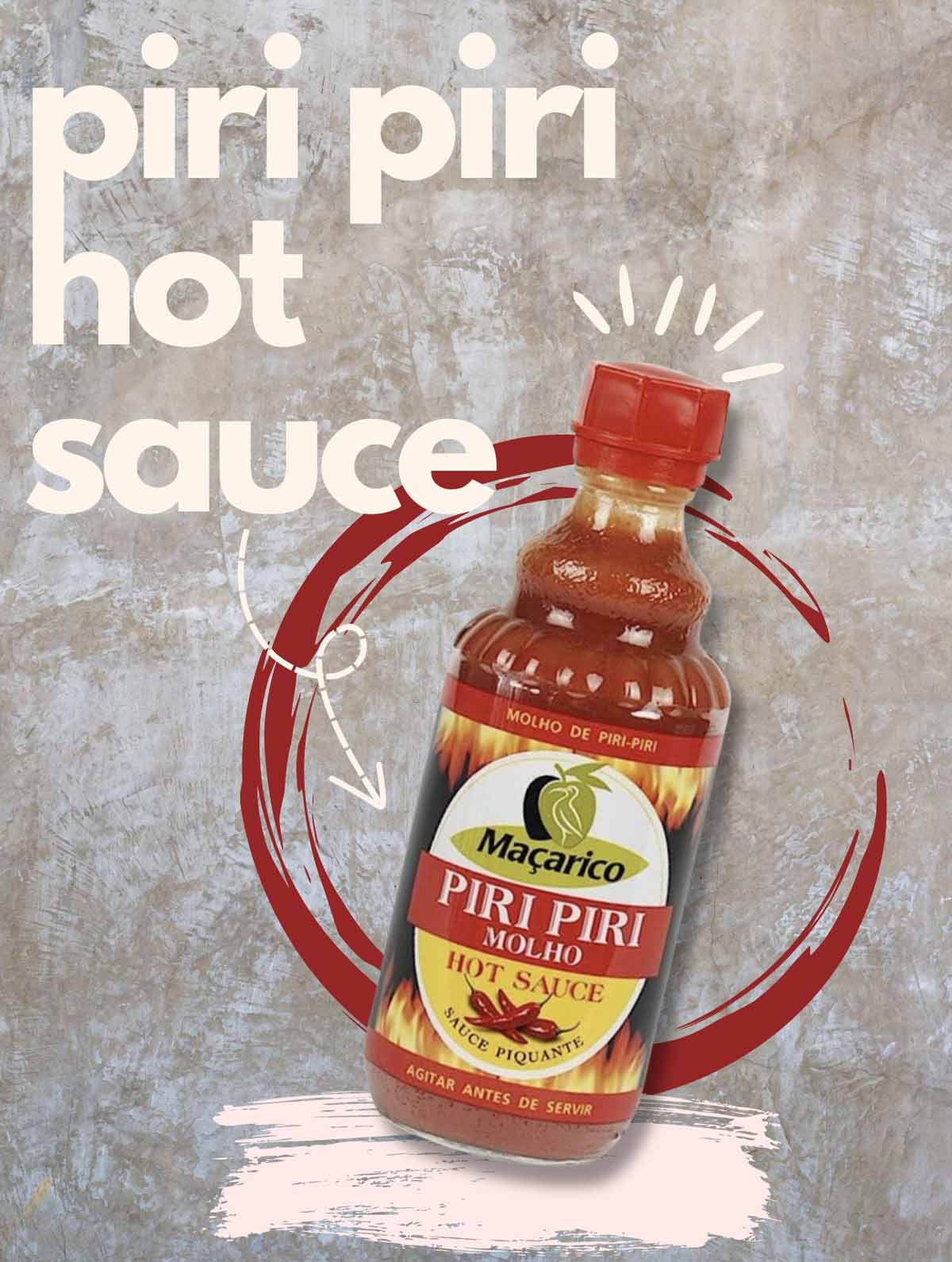 Bottle of Piri Piri Sauce, a spicy Chili Garlic Sauce substitute