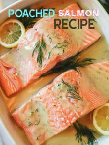Poached Salmon Recipe - The Fork Bite